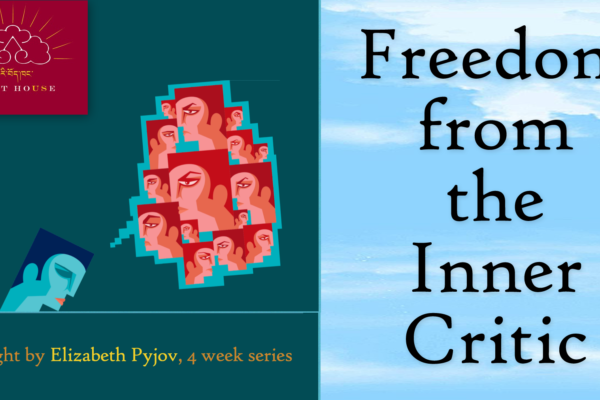 Freedom from the Inner Critic: Compassion and Self-Compassion Meditation