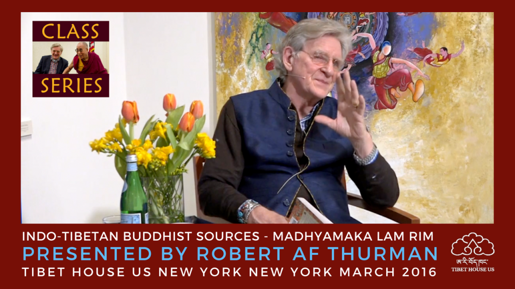 Indo-Tibetan Buddhist Sources : Madhyamaka Lam Rim | 4/6/2016