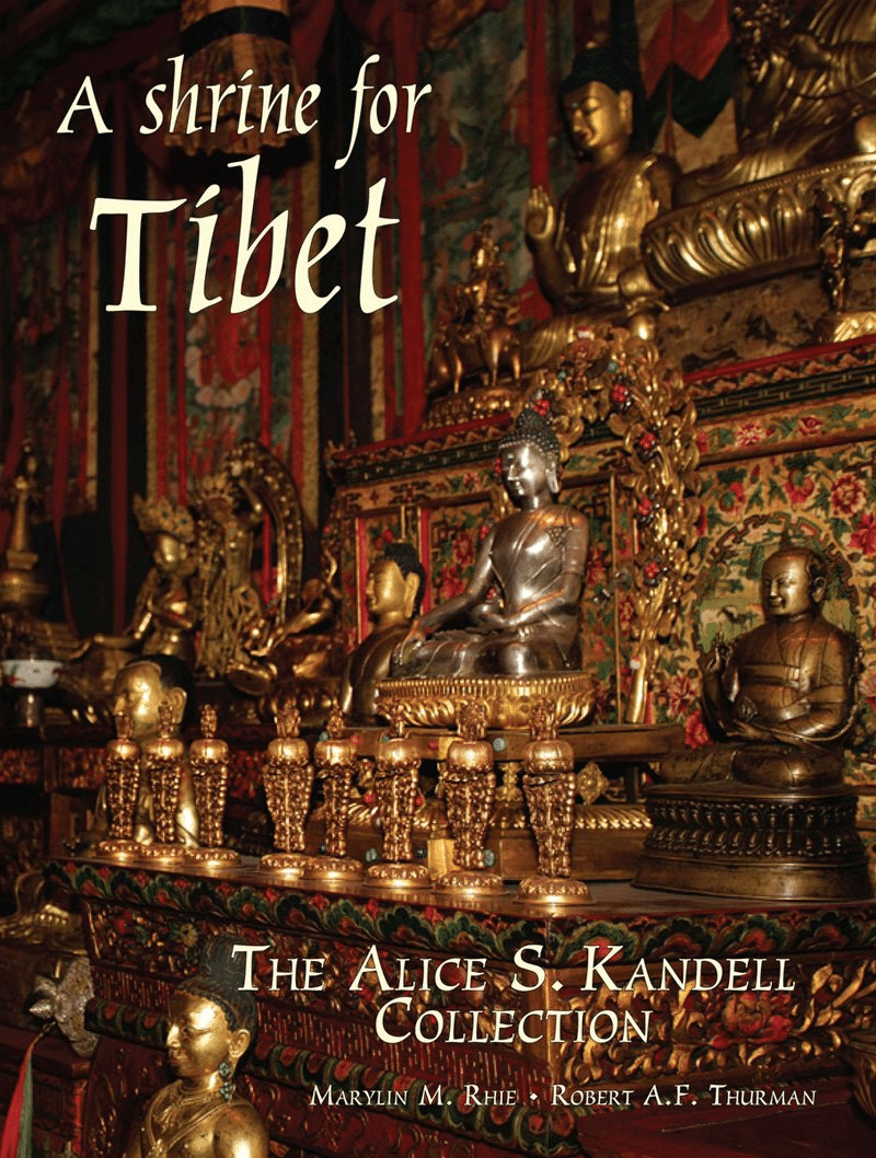 A Shrine for Tibet: The Alice S. Kandell Collection