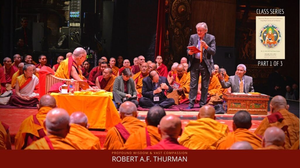 Do the Buddha’s Teachings Matter Today? Robert A.F. Thurman : Buddhism Explained