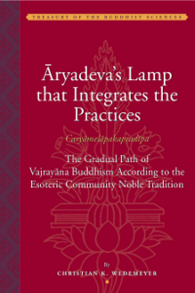 Aryadeva’s Lamp that Integrates the Practice